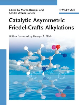 cover image of Catalytic Asymmetric Friedel-Crafts Alkylations